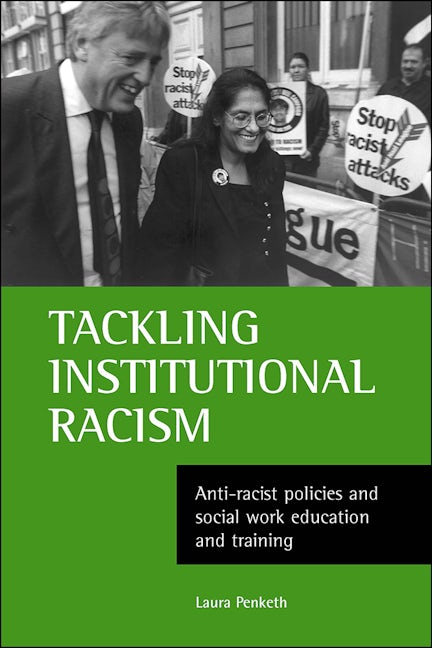 Book cover image for Tackling institutional racism ISBN: 9781861341815